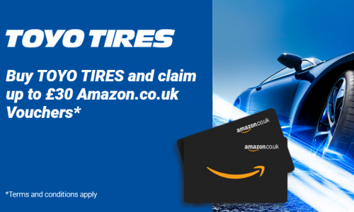 Buy TOYO Tyres and claim up to £30 Amaz